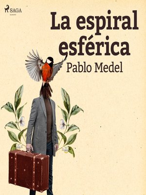 cover image of La espiral esférica